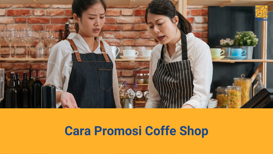 Cara promosi cafe